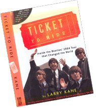 Larry Kane's "Ticket To Ride"