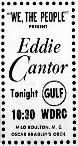 WDRC ad for Eddie Cantor Show - February 11, 1945