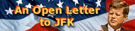 An Open Letter to JFK