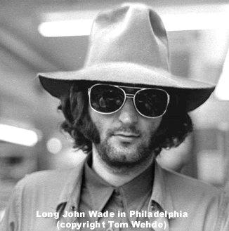 Long <b>John Wade</b> (copyright Tom Wehde) - ljw_philly