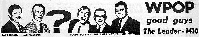 September 29, 1967 - WPOP airstaff:  Gary Girard, Dan Clayton, ?, Woody Roberts, William Bland, Jr., Bill Winters